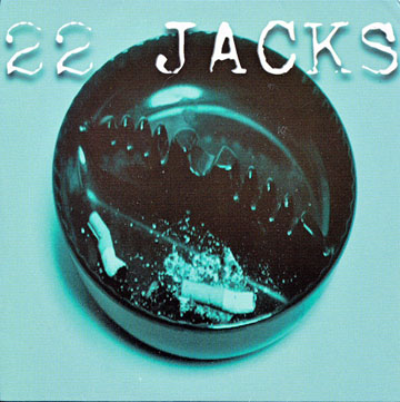 22 JACKS "Swallow" EP (BYO)
